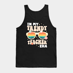 In My Trendy Teacher Era Cool Sunglasses Tank Top